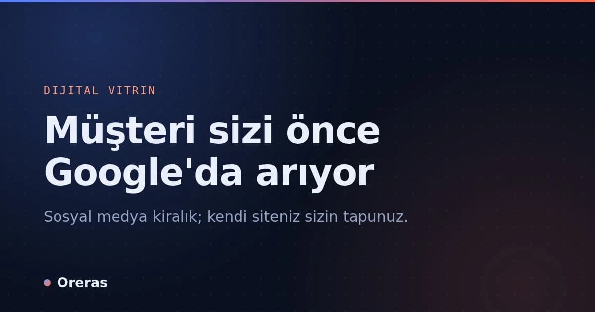 İşletmenizin web sitesi neden olmazsa olmaz?