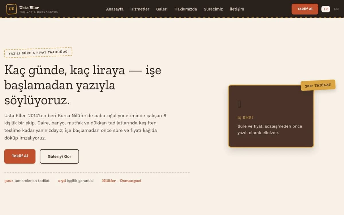 Usta Eller — Tadilat sitesi (Oreras üretimi)